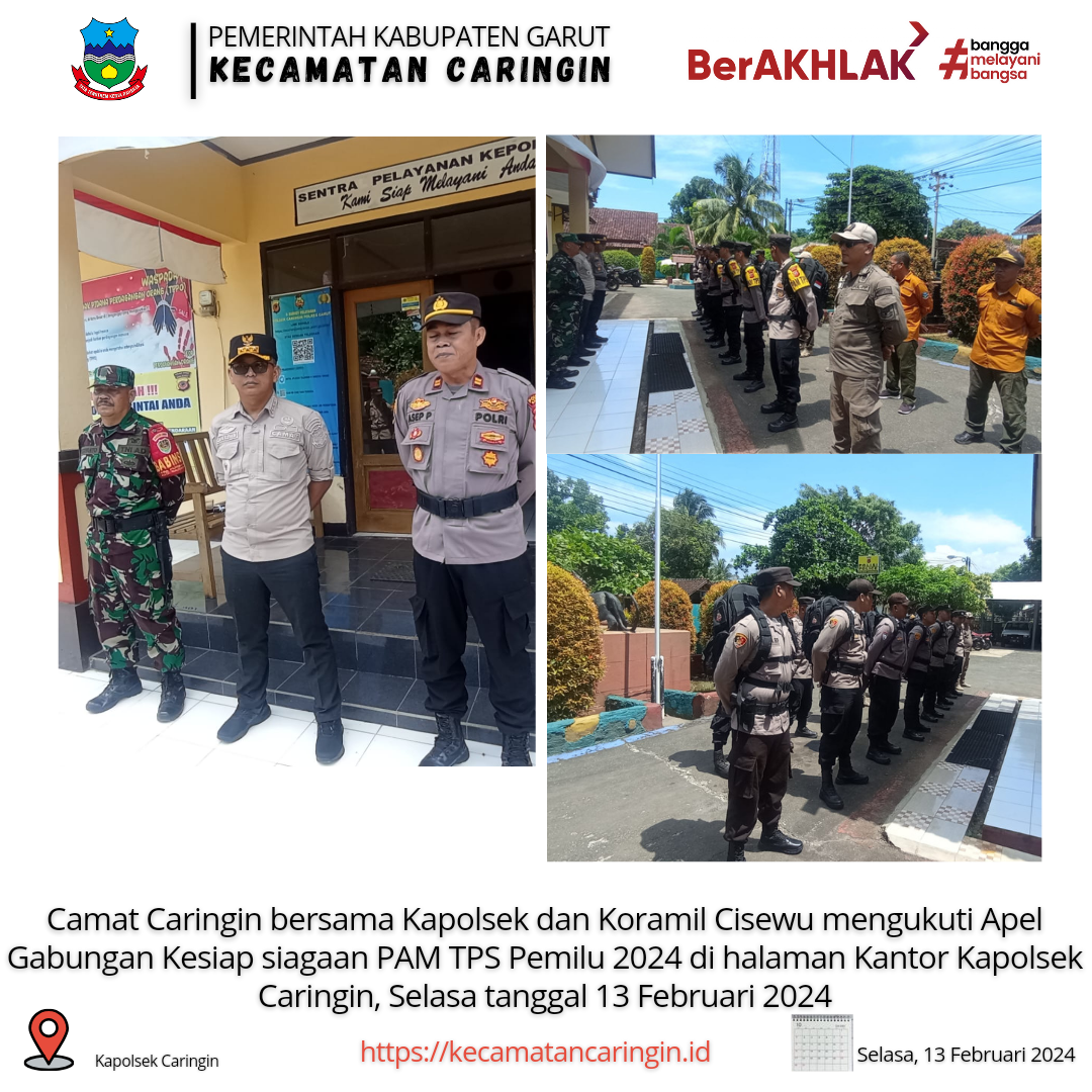 apel-gabungan-kesiapsiagaan-pam-tps-pemilu-2024-kecamatan-caringin